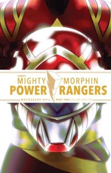 Mighty Morphin Power Rangers: Necessary Evil II Deluxe Edition