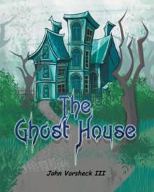 The Ghost House