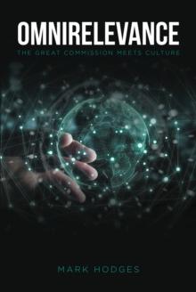 Omnirelevance : The Great Commission Meets Culture