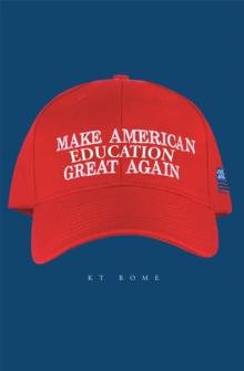 Make American Education Great Again