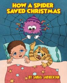 How A Spider Saved Christmas