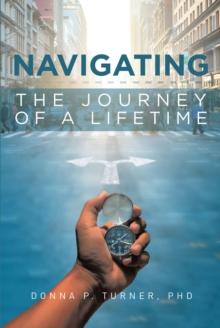 Navigating the Journey of a Lifetime