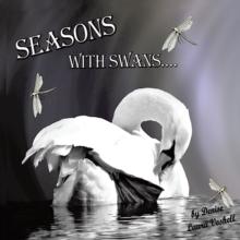 Seasons with Swans