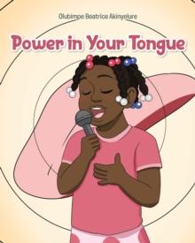 Power in Your Tongue