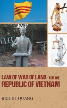 LAW of WAR of LAND for the REPUBLIC of VIETNAM