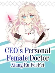 CEO's Personal Female Doctor