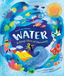 Barefoot Books Water : A Deep Dive of Discovery