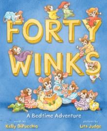 Forty Winks : A Bedtime Adventure