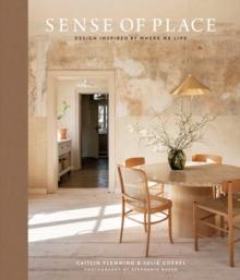 Sense of Place : Design Inspired by Where We Live