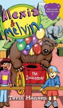 Alexia & Melvin : The Zookeeper