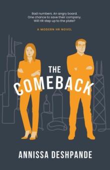 The Comeback : A Modern HR Novel