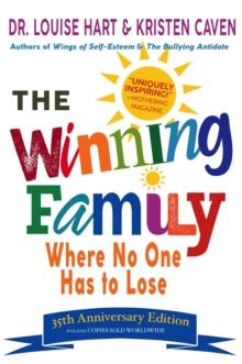 The Winning Family : Where No One Has to Lose