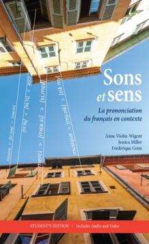 Sons et sens : La prononciation du francais en contexte