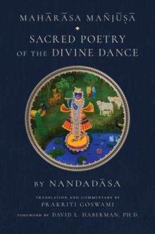 Maharasa Manjusa : Sacred Poetry of the Divine Dance