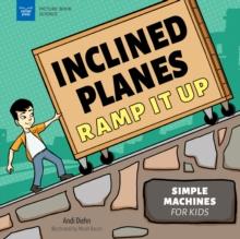 Inclined Planes Ramp It Up