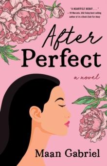 After Perfect : A Novel