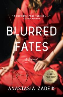 Blurred Fates : A Novel