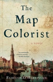 The Map Colorist : A Novel