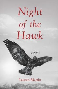 Night of the Hawk : Poems