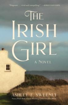 The Irish Girl : A Novel