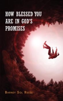 How Blessed You Are In God's Promises