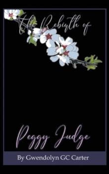 The Rebirth of Peggy Judge