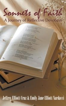 Sonnets of Faith : A Journey of Reflective Devotion