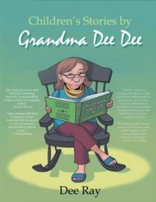 Children's Stories by Grandma Dee Dee