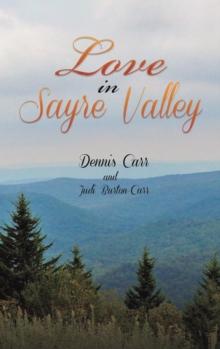 LOVE IN SAYRE VALLEY