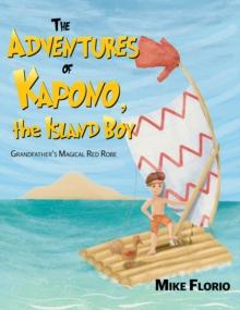 The Adventures of Kapono, the Island Boy