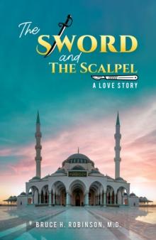 The Sword and the Scalpel