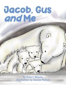 Jacob, Gus and Me