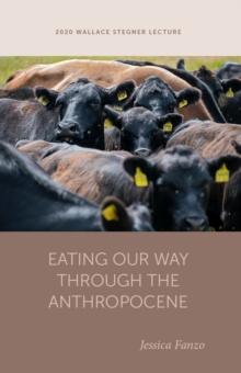 Eating Our Way through the Anthropocene