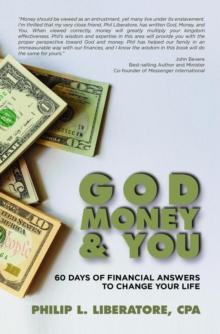 God, Money & You : 60 Days of Financial Answers to Change Your Life