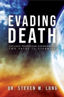 Evading Death