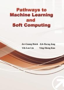 Pathways to Machine Learning and Soft Computing : ????????????(?????)