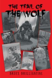 The Trail of the Wolf