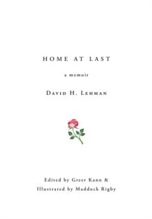 Home at Last : a memoir