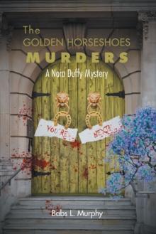 The Golden Horseshoes Murders: A Nora Duffy Mystery