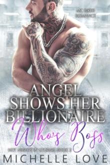 Angel Shows Her Billionaire Who's Boss : MC Biker Romance