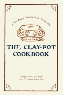 The Clay-Pot Cookbook