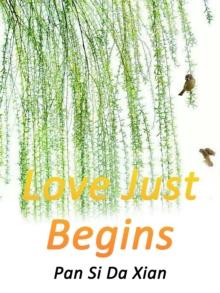 Love Just Begins