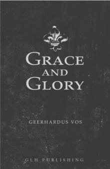 Grace and Glory