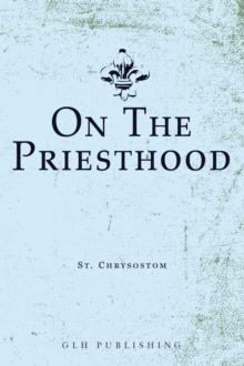 On The Priesthood