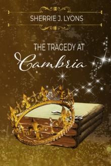 THE TRAGEDY AT CAMBRIA