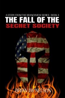 The Fall of the Secret Society