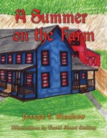 A Summer On The Farm