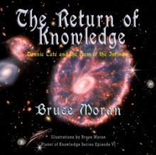 The Return of Knowledge : Dannie Tate and the crew of the Infinity