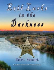 Evil Lurks In The Darkness : Even When Strong Men Stand Watch