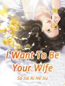 I Want To Be Your Wife